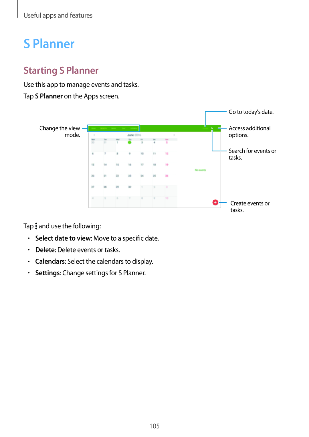 Samsung SM-T805NLSANEE, SM-T805NZWAXEO, SM-T805NZWAATO, SM-T805NTSAATO, SM-T705NZWATPH, SM-T805NZWADBT Starting S Planner 