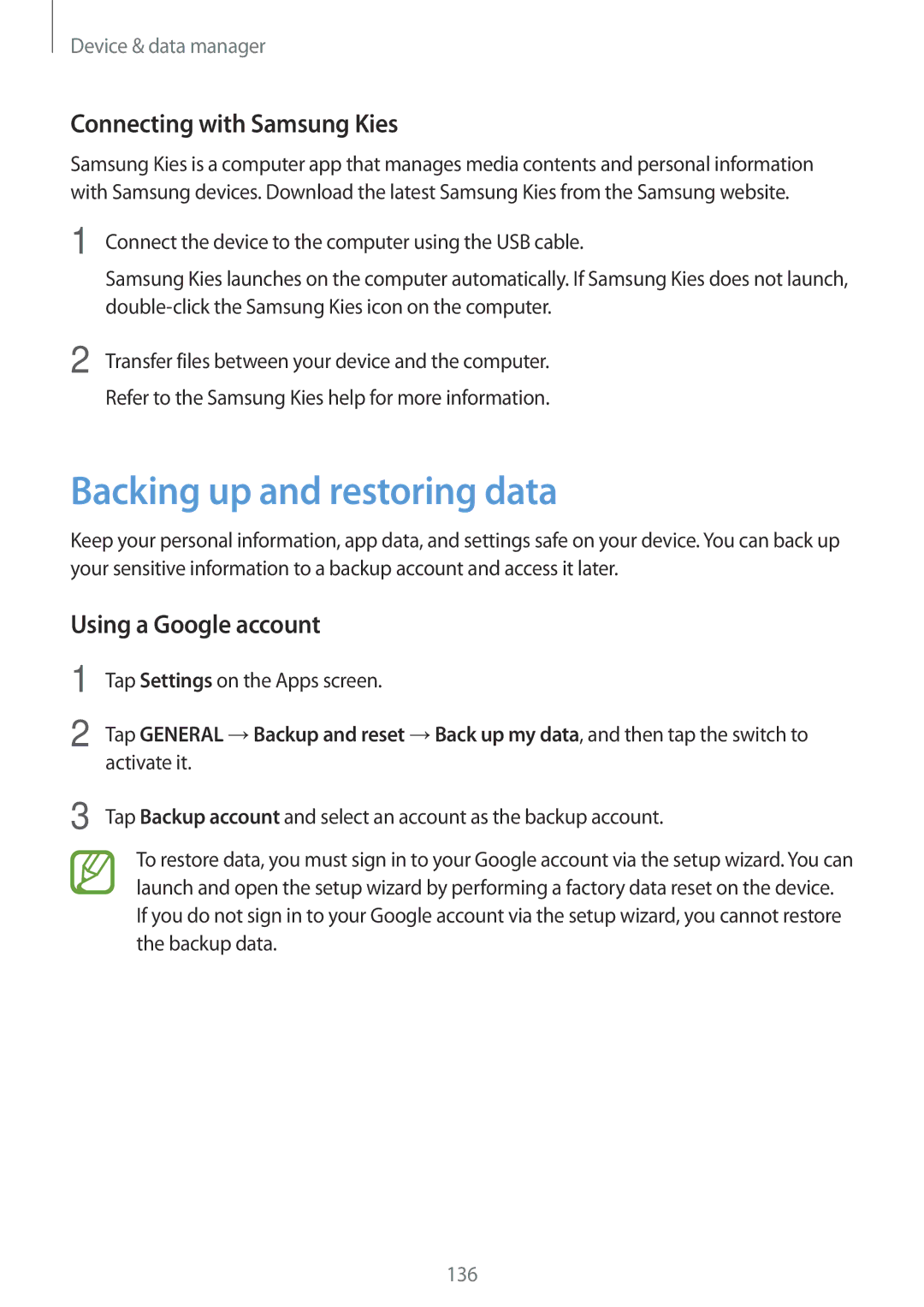 Samsung SM-T705NZWAEUR, SM-T805NZWAXEO Backing up and restoring data, Connecting with Samsung Kies, Using a Google account 