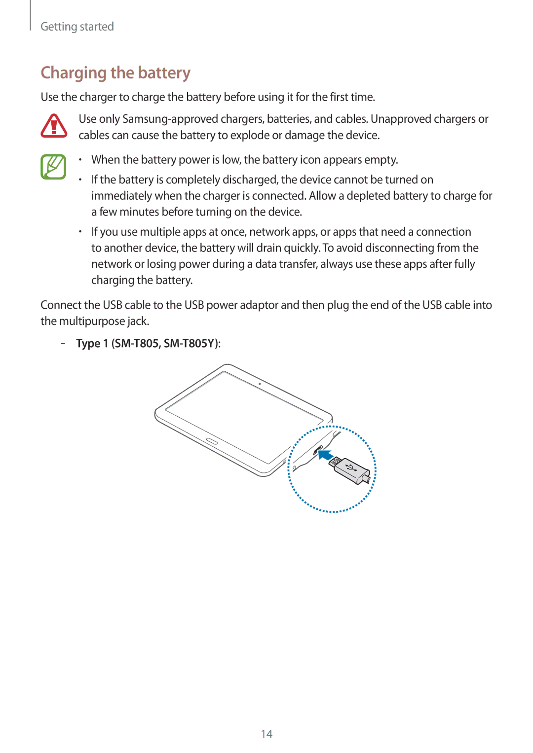 Samsung SM-T805NTSATPH, SM-T805NZWAXEO, SM-T805NZWAATO, SM-T805NTSAATO manual Charging the battery, Type 1 SM-T805, SM-T805Y 