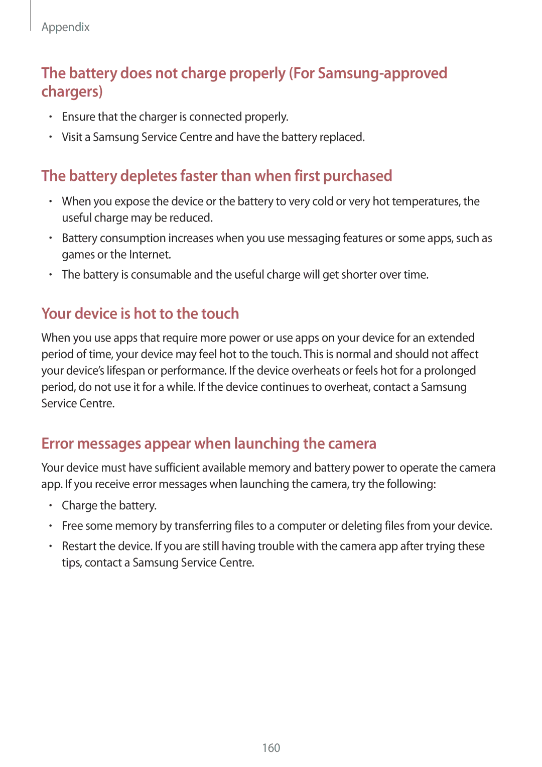 Samsung SM-T705NZWAPHE, SM-T805NZWAXEO manual Battery depletes faster than when first purchased, Charge the battery 