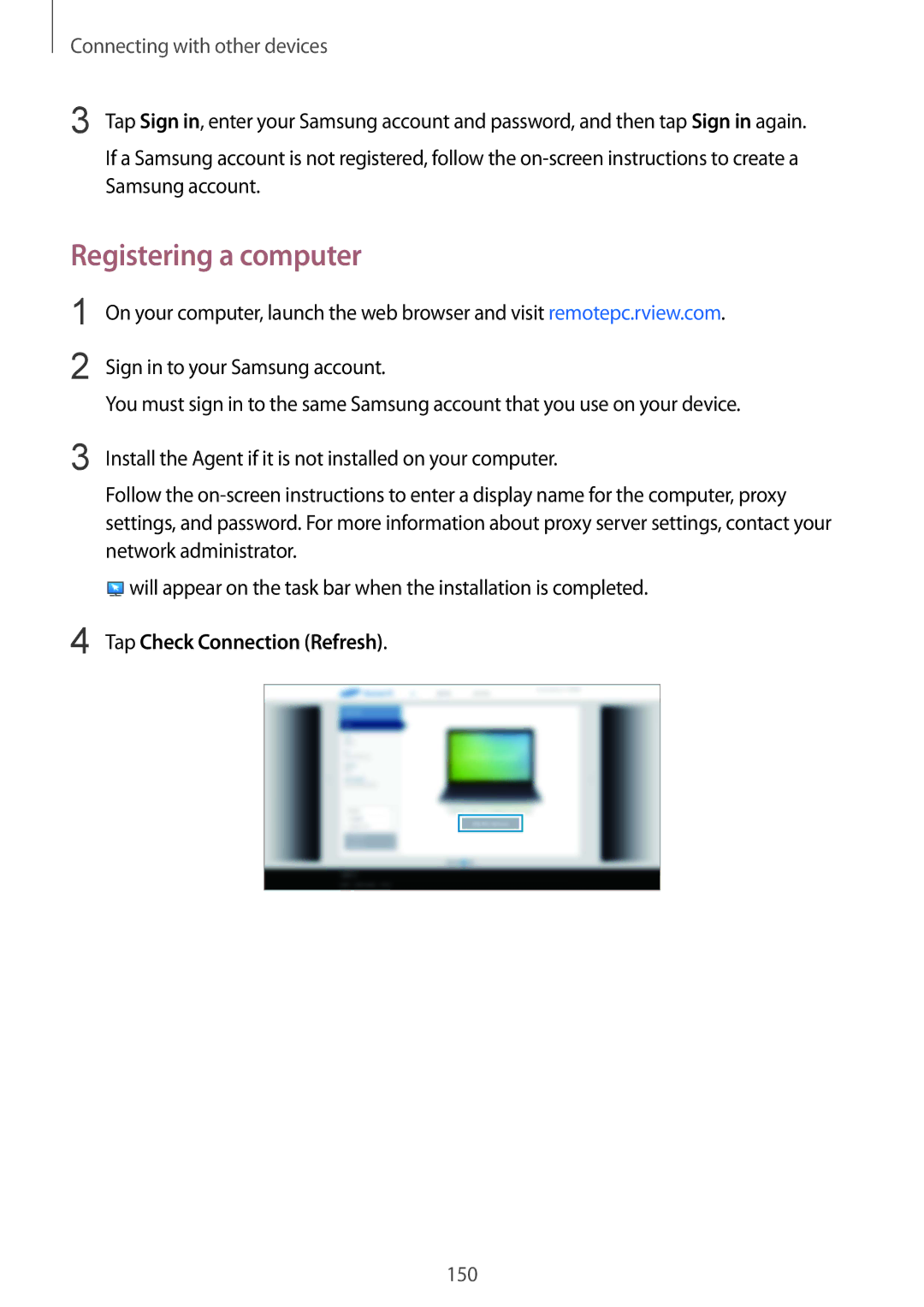 Samsung SM-T805NTSASER, SM-T805NZWAXEO, SM-T805NZWAATO, SM-T805NTSAATO Registering a computer, Tap Check Connection Refresh 