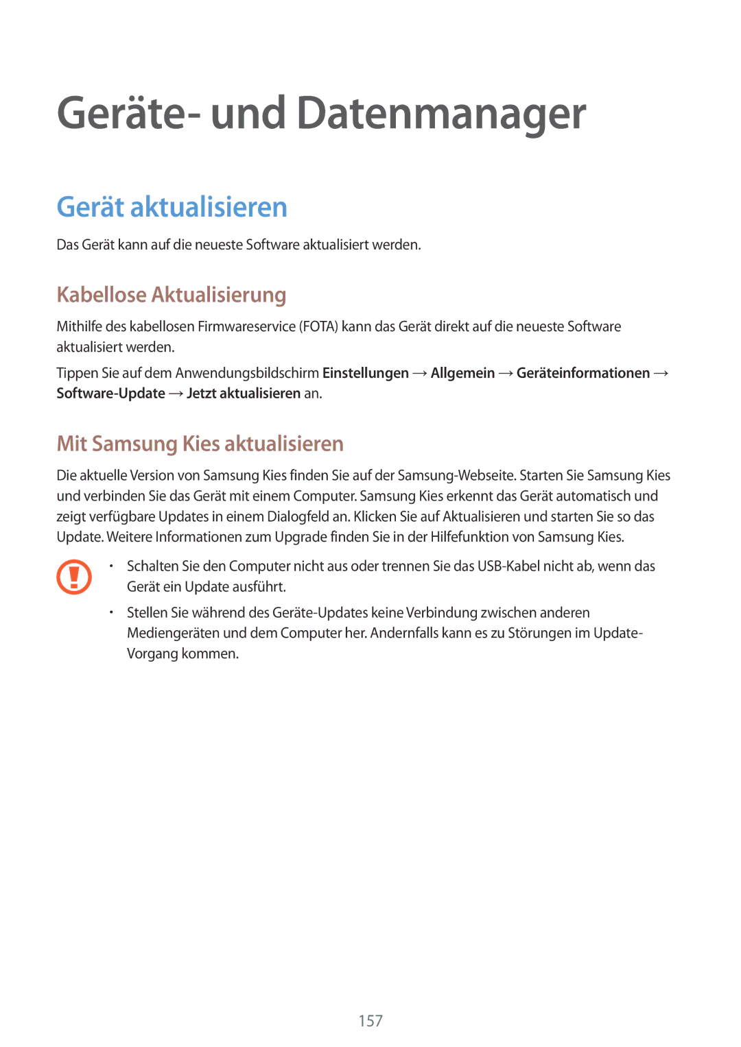 Samsung SM-T805NZWAATO, SM-T805NZWAXEO manual Geräte- und Datenmanager, Gerät aktualisieren, Kabellose Aktualisierung 