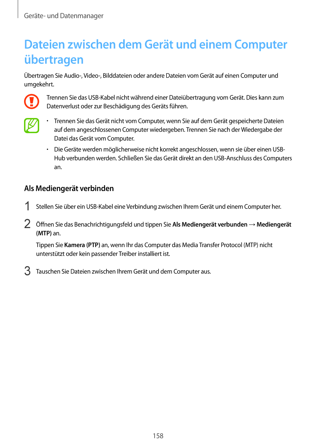 Samsung SM-T805NTSAATO, SM-T805NZWAXEO Dateien zwischen dem Gerät und einem Computer übertragen, Als Mediengerät verbinden 