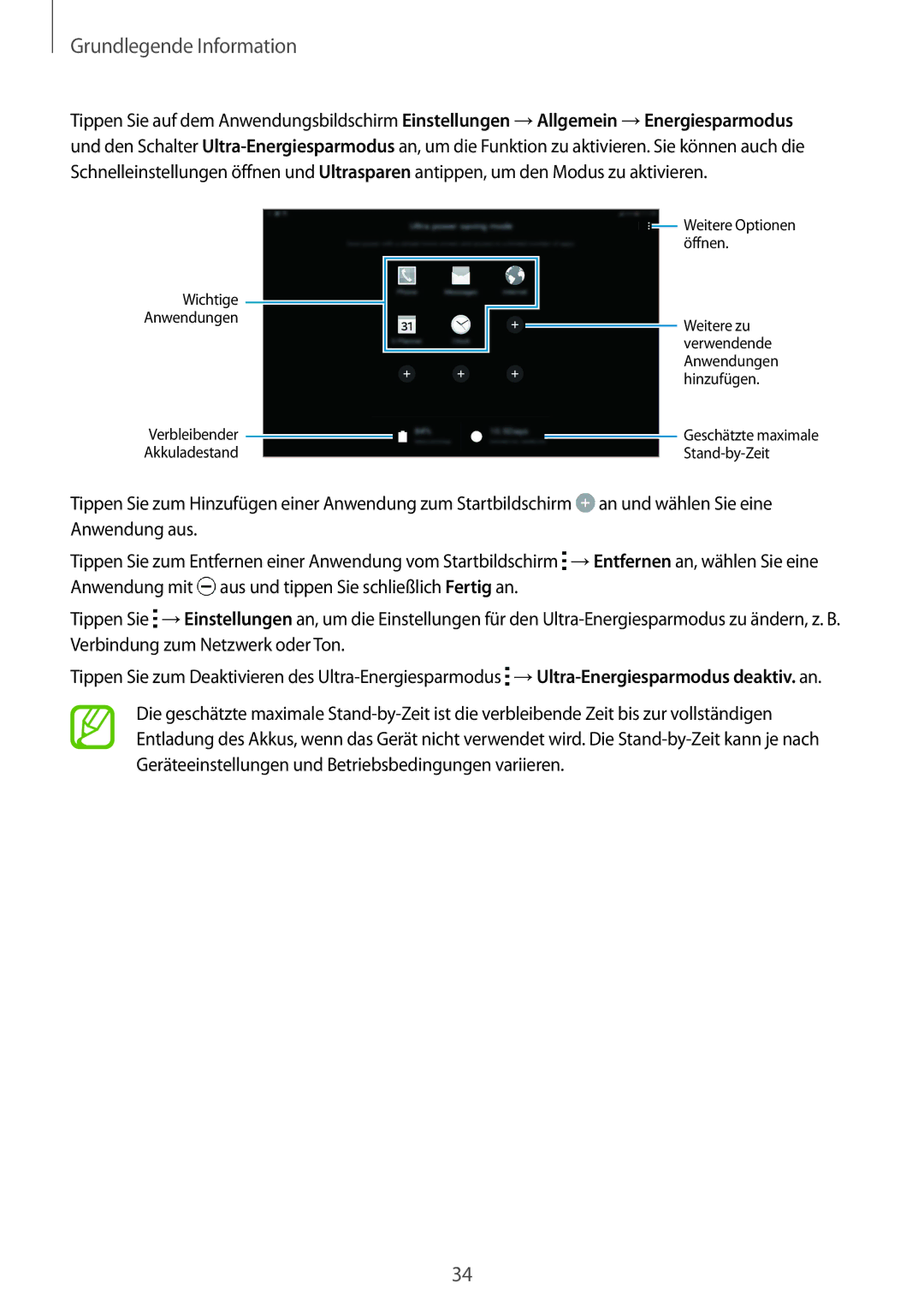 Samsung SM-T805NTSADBT, SM-T805NZWAXEO, SM-T805NZWAATO, SM-T805NTSAATO, SM-T805NZWADBT manual Geschätzte maximale Stand-by-Zeit 