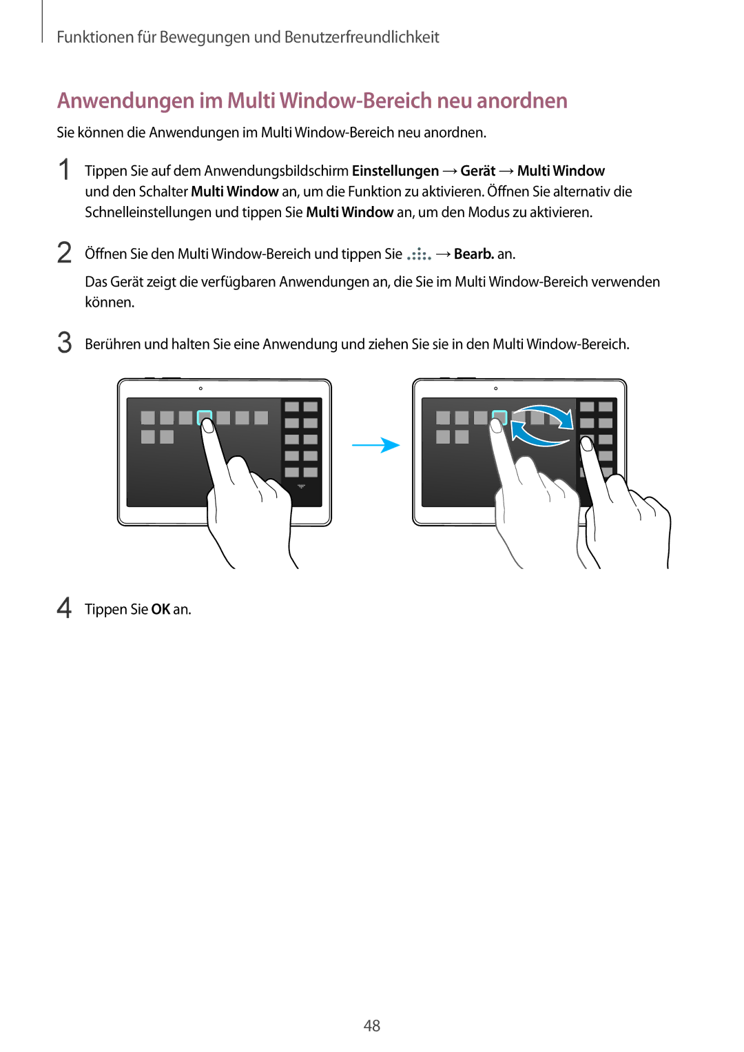 Samsung SM-T805NHAADBT, SM-T805NZWAXEO, SM-T805NZWAATO, SM-T805NTSAATO manual Anwendungen im Multi Window-Bereich neu anordnen 