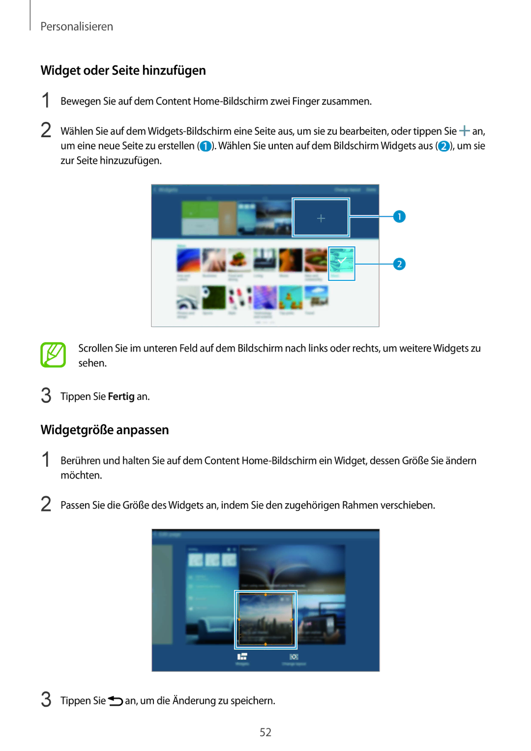 Samsung SM-T805NZWAXEO, SM-T805NZWAATO, SM-T805NTSAATO, SM-T805NZWADBT Widget oder Seite hinzufügen, Widgetgröße anpassen 