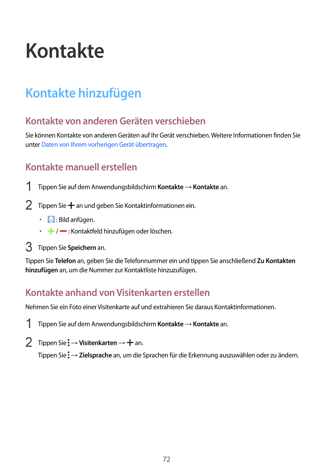 Samsung SM-T805NTSATPH manual Kontakte hinzufügen, Kontakte von anderen Geräten verschieben, Kontakte manuell erstellen 