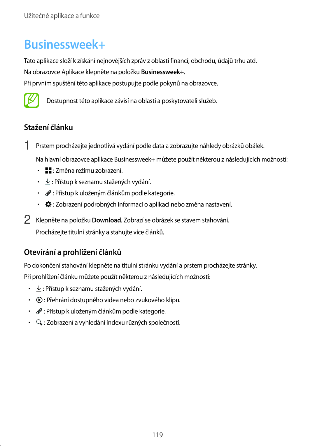 Samsung SM-T805NTSAAUT, SM-T805NZWAXEO, SM-T805NZWAATO manual Businessweek+, Stažení článku, Otevírání a prohlížení článků 