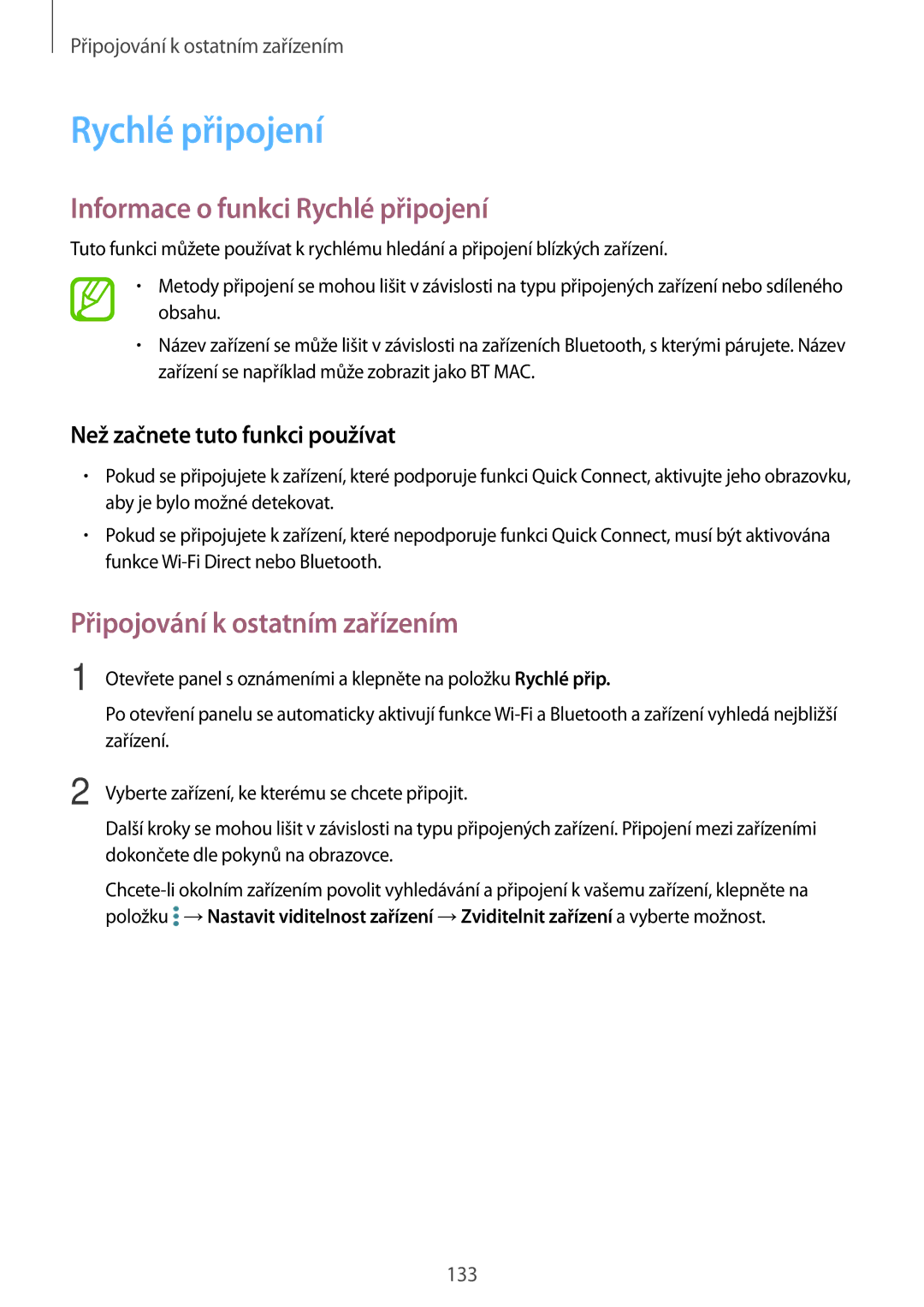 Samsung SM-T805NTSASWC, SM-T805NZWAXEO manual Informace o funkci Rychlé připojení, Než začnete tuto funkci používat 