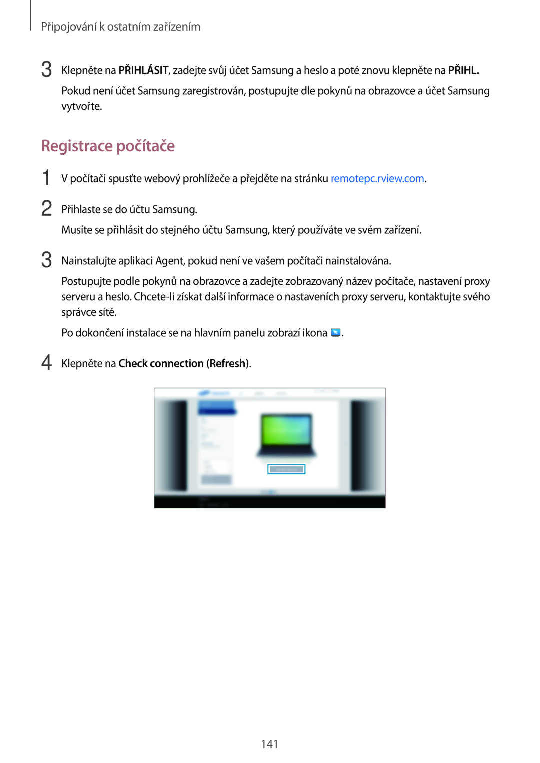 Samsung SM-T805NZWAPRT, SM-T805NZWAXEO, SM-T805NZWAATO manual Registrace počítače, Klepněte na Check connection Refresh 
