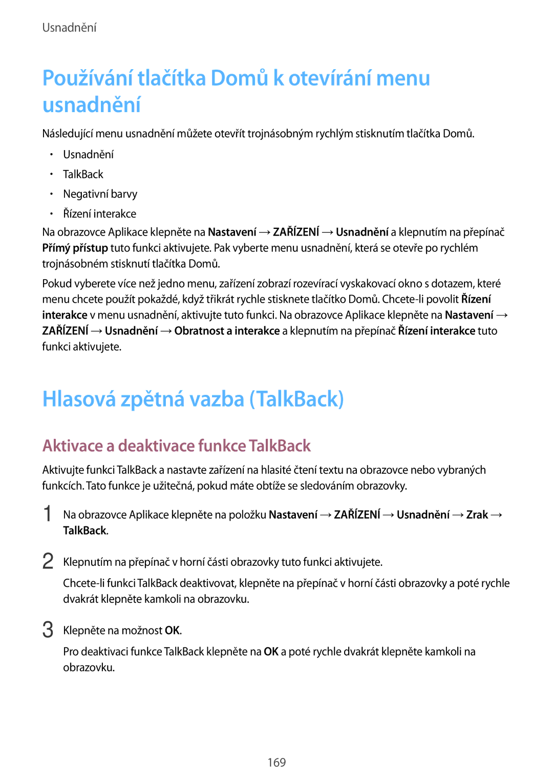 Samsung SM-T805NTSAXEZ, SM-T805NZWAXEO Používání tlačítka Domů k otevírání menu usnadnění, Hlasová zpětná vazba TalkBack 