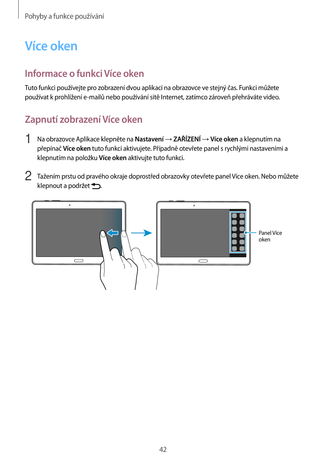 Samsung SM-T805NTSAXSK, SM-T805NZWAXEO, SM-T805NZWAATO manual Informace o funkci Více oken, Zapnutí zobrazení Více oken 