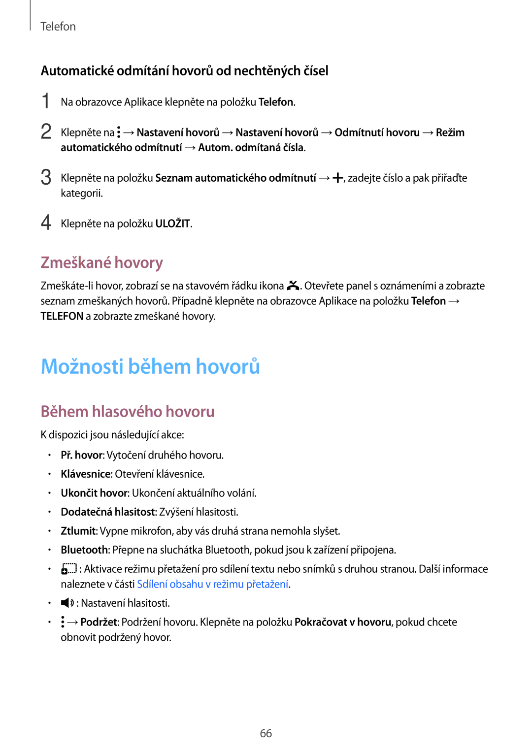 Samsung SM-T805NTSAATO, SM-T805NZWAXEO, SM-T805NZWAATO manual Možnosti během hovorů, Zmeškané hovory, Během hlasového hovoru 