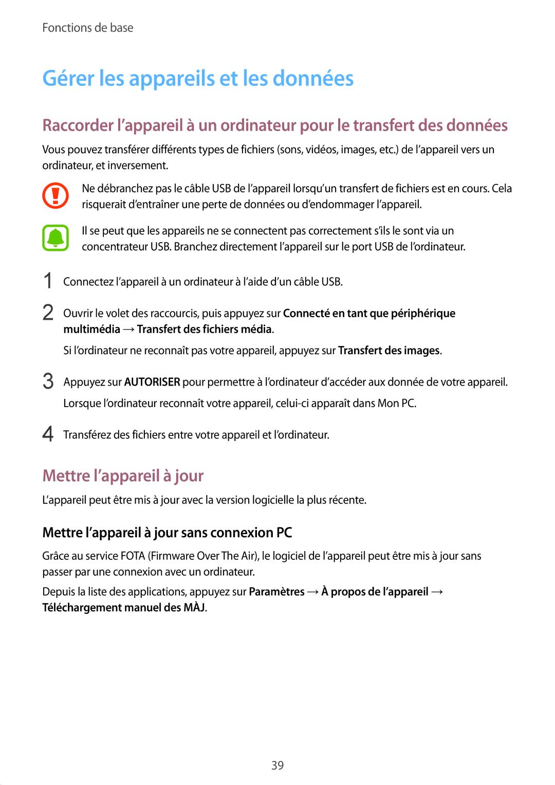 Samsung SM-T810NZWEXEF, SM-T810NZDEXEF, SM-T710NZWEXEF manual Gérer les appareils et les données, Mettre l’appareil à jour 