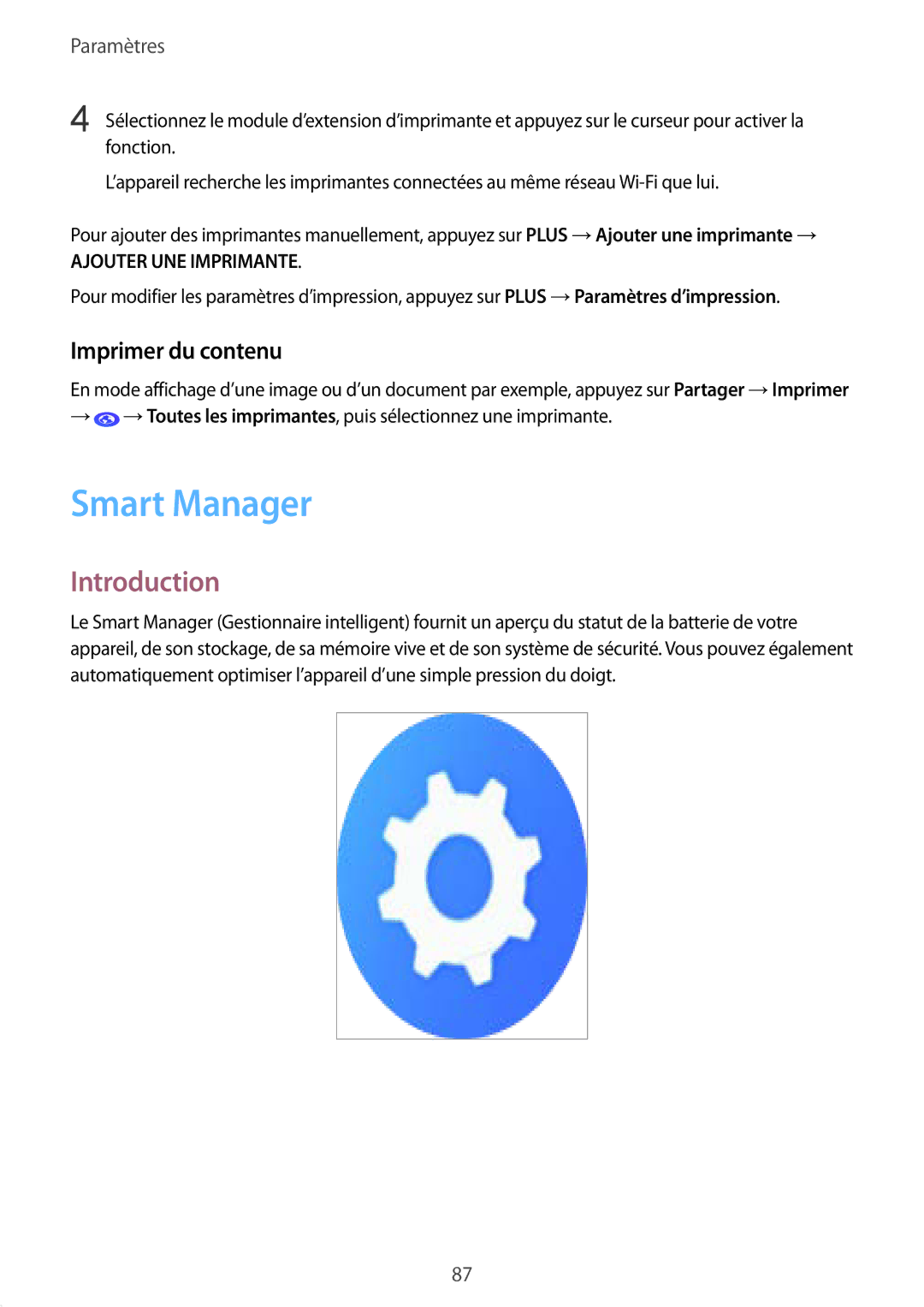 Samsung SM-T810NZWEXEF, SM-T810NZDEXEF, SM-T710NZWEXEF, SM-T810NZKEXEF, SM-T810NZWFXEF Smart Manager, Imprimer du contenu 