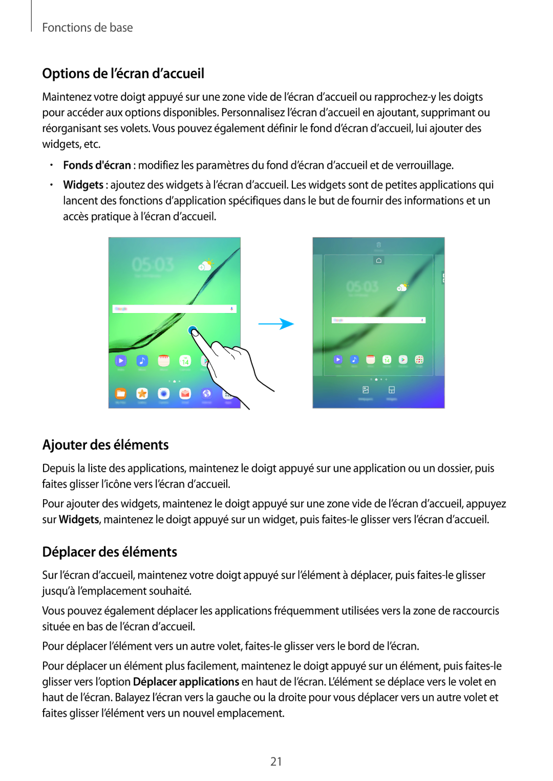 Samsung SM-T810NZWEXEF, SM-T810NZDEXEF manual Options de l’écran d’accueil, Ajouter des éléments, Déplacer des éléments 