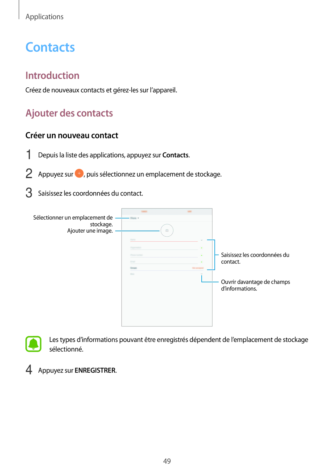 Samsung SM-T710NZWEXEF, SM-T810NZDEXEF, SM-T810NZKEXEF manual Contacts, Ajouter des contacts, Créer un nouveau contact 