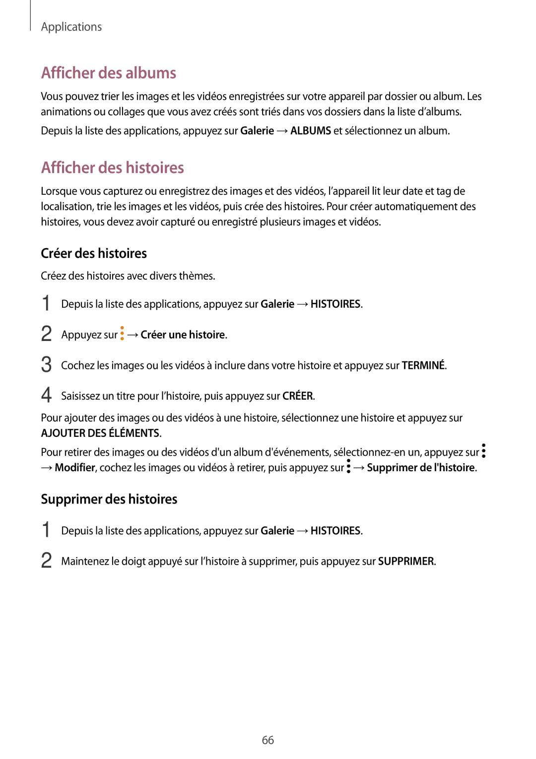 Samsung SM-T810NZDEXEF manual Afficher des albums, Afficher des histoires, Créer des histoires, Supprimer des histoires 