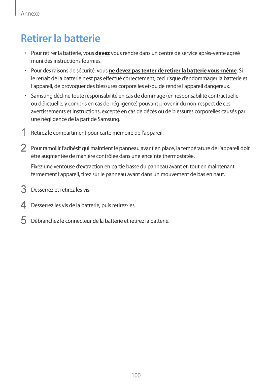 Samsung SM-T810NZDEXEF, SM-T810NZKEXEF, SM-T810NZWEXEF, SM-T810NZWFXEF manual Retirer la batterie 
