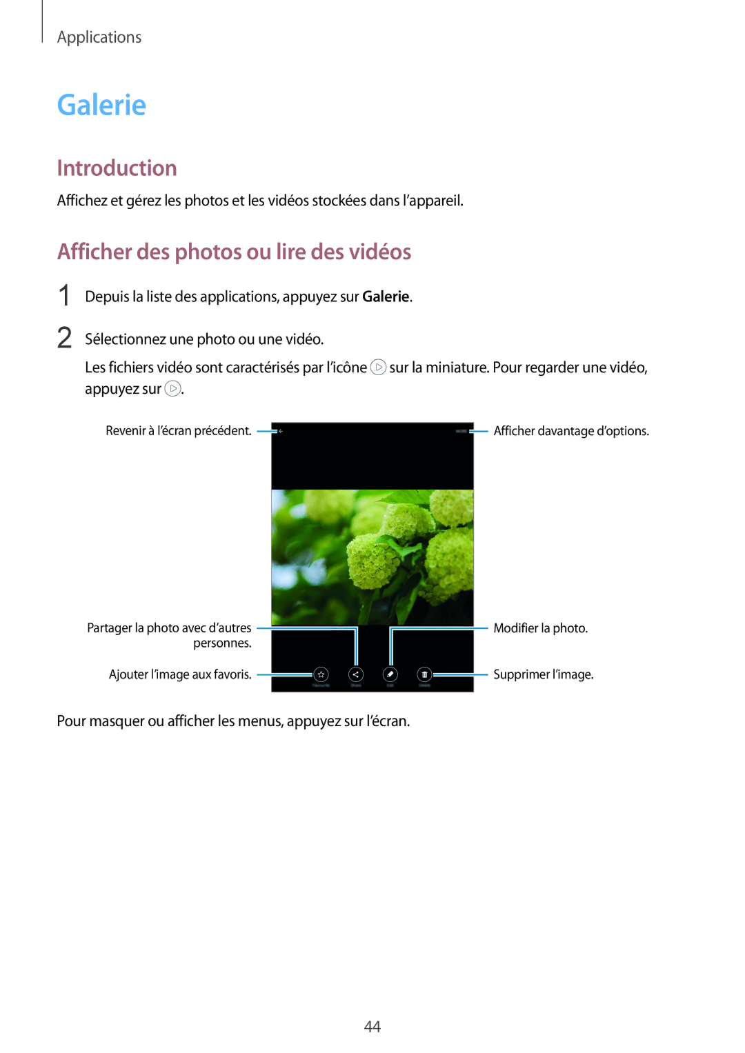 Samsung SM-T810NZDEXEF, SM-T810NZKEXEF, SM-T810NZWEXEF, SM-T810NZWFXEF manual Galerie, Afficher des photos ou lire des vidéos 
