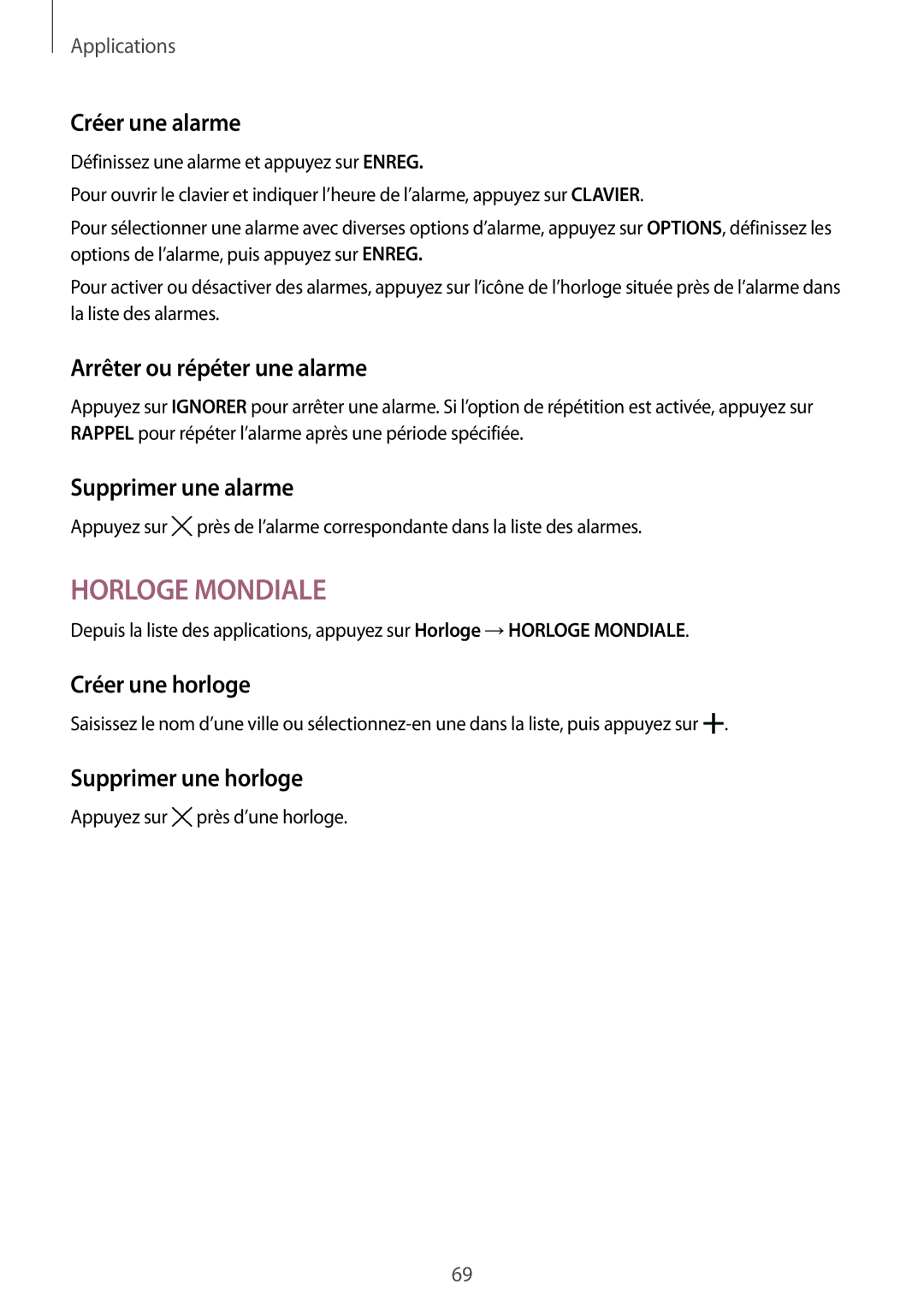 Samsung SM-T810NZKEXEF manual Créer une alarme, Arrêter ou répéter une alarme, Supprimer une alarme, Créer une horloge 
