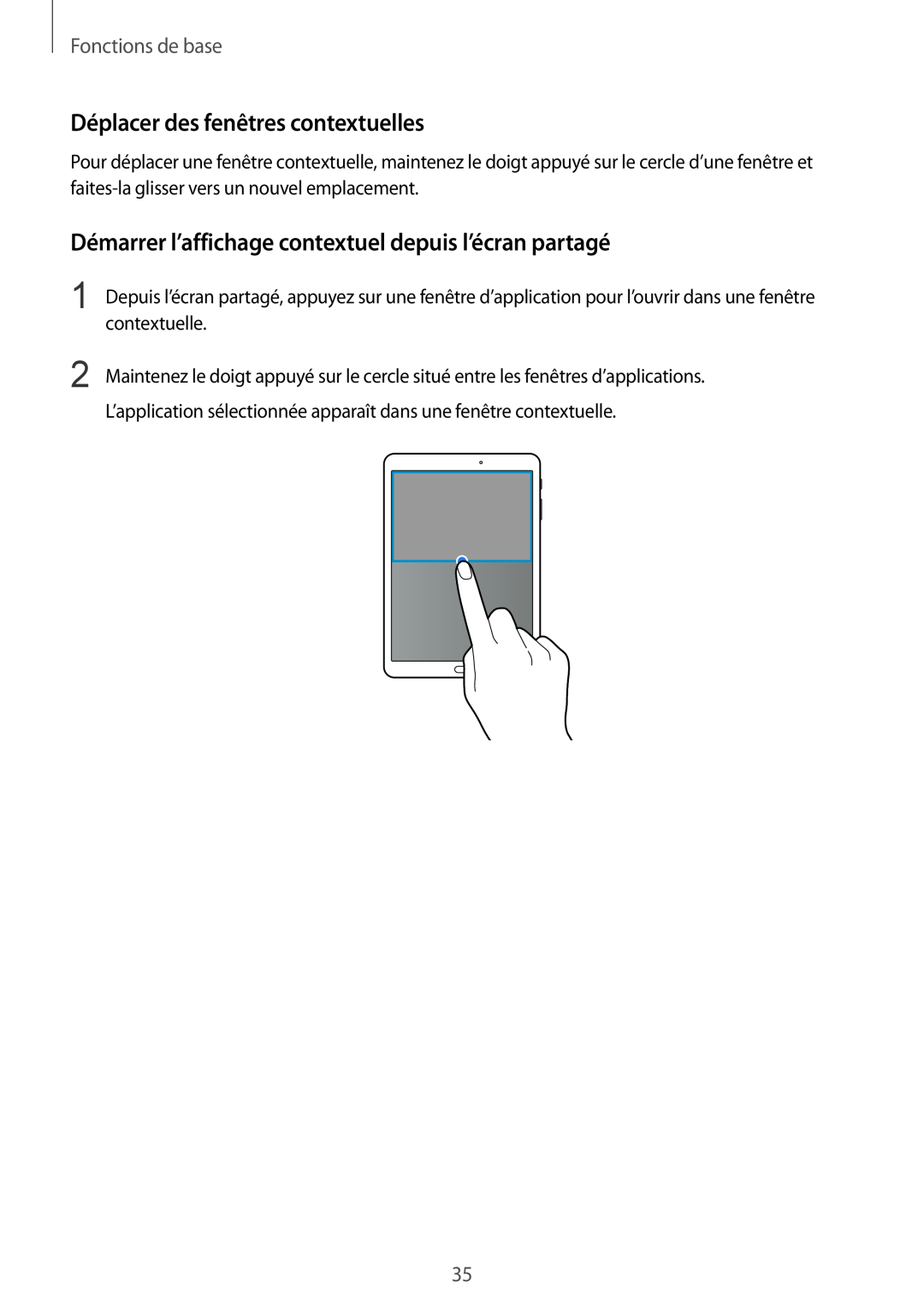 Samsung SM-T810NZWFXEF manual Déplacer des fenêtres contextuelles, Démarrer l’affichage contextuel depuis l’écran partagé 