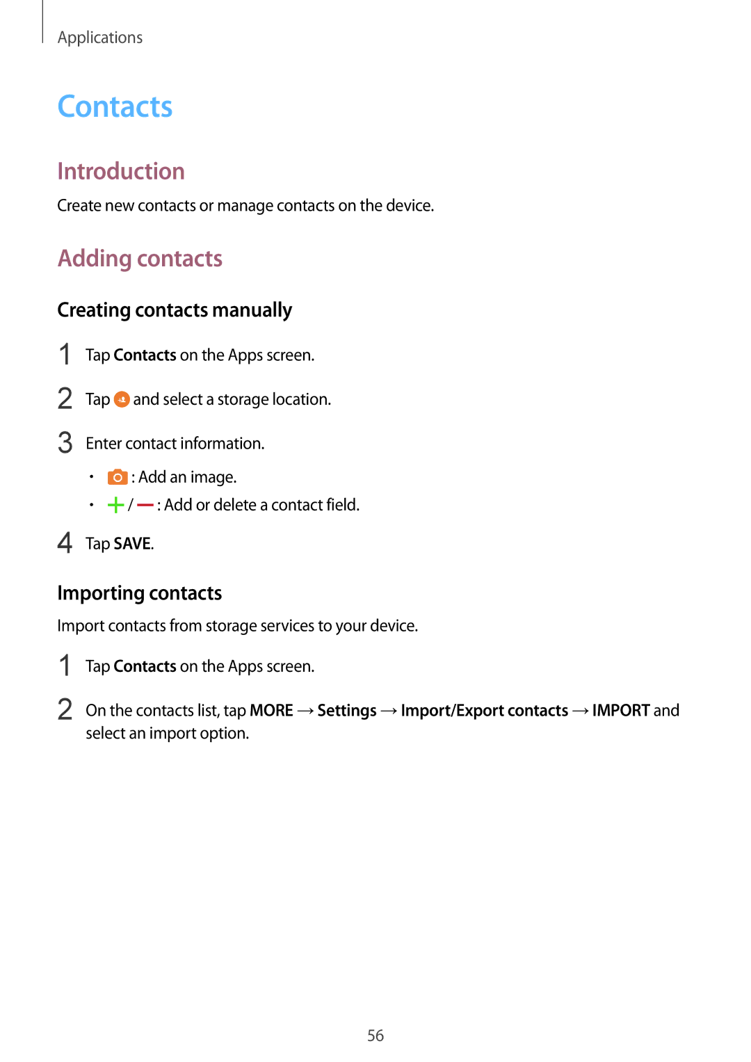 Samsung SM-T810NZWEPHE, SM-T810NZKEDBT Contacts, Adding contacts, Creating contacts manually, Importing contacts 