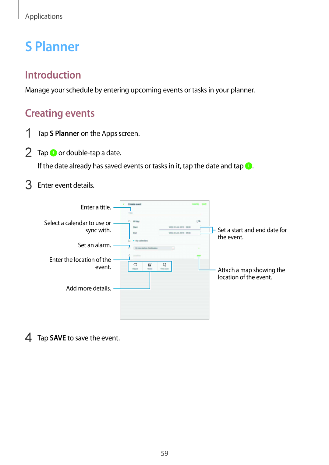 Samsung SM-T810NZDEAUT, SM-T810NZKEDBT, SM-T810NZWEDBT, SM-T810NZDEDBT, SM-T810NZDEXEF manual Planner, Creating events 