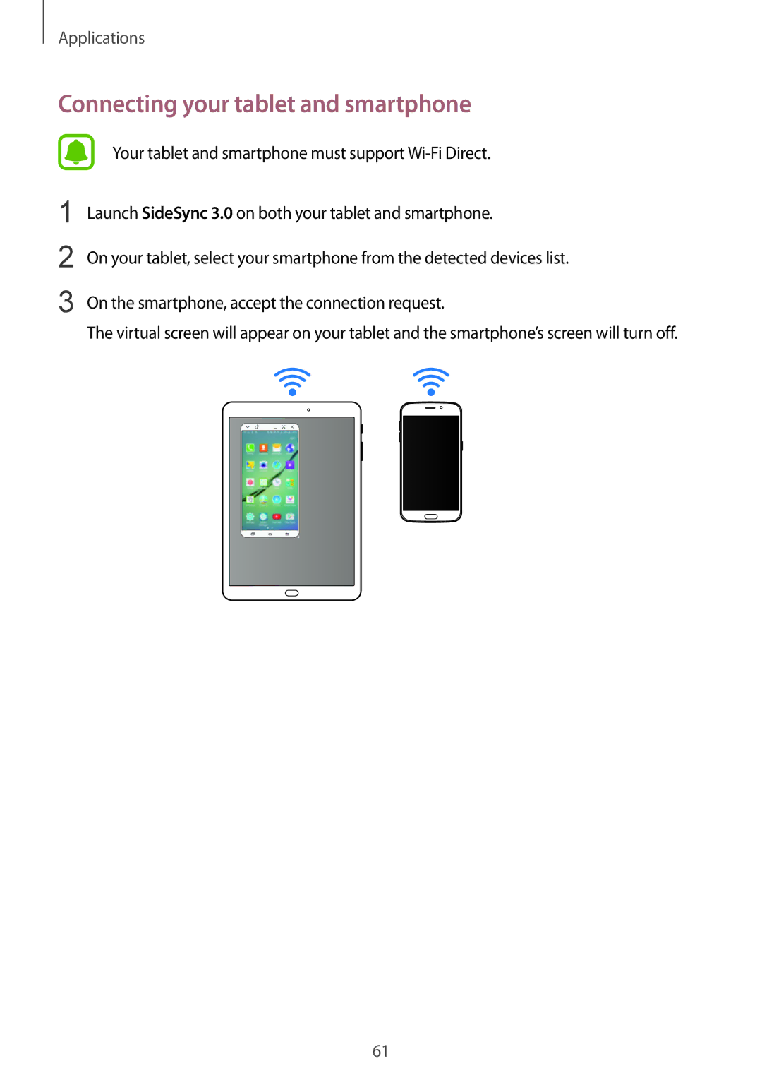 Samsung SM-T810NZKEEUR, SM-T810NZKEDBT, SM-T810NZWEDBT, SM-T810NZDEDBT, SM-T810NZDEXEF Connecting your tablet and smartphone 