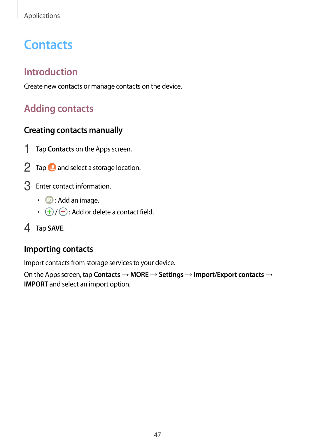 Samsung SM-T710NZKEXEZ, SM-T810NZKEDBT Contacts, Adding contacts, Creating contacts manually, Importing contacts 