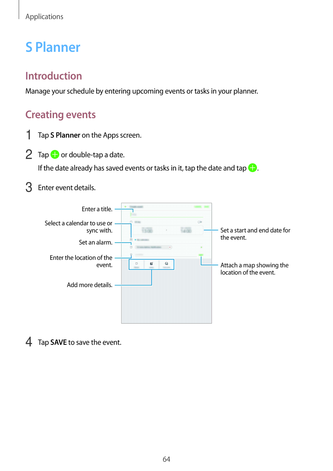 Samsung SM-T810NZKEXEF, SM-T810NZKEDBT, SM-T810NZWEDBT, SM-T810NZDEDBT, SM-T810NZDEXEF manual Planner, Creating events 