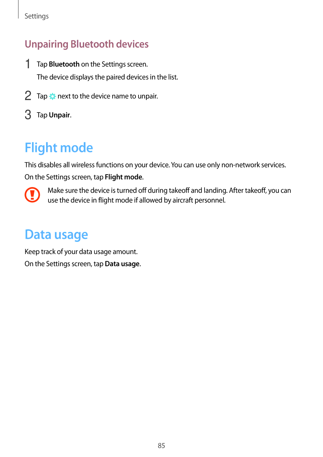 Samsung SM-T710NZDEBGL, SM-T810NZKEDBT, SM-T810NZWEDBT Flight mode, Data usage, Unpairing Bluetooth devices, Tap Unpair 