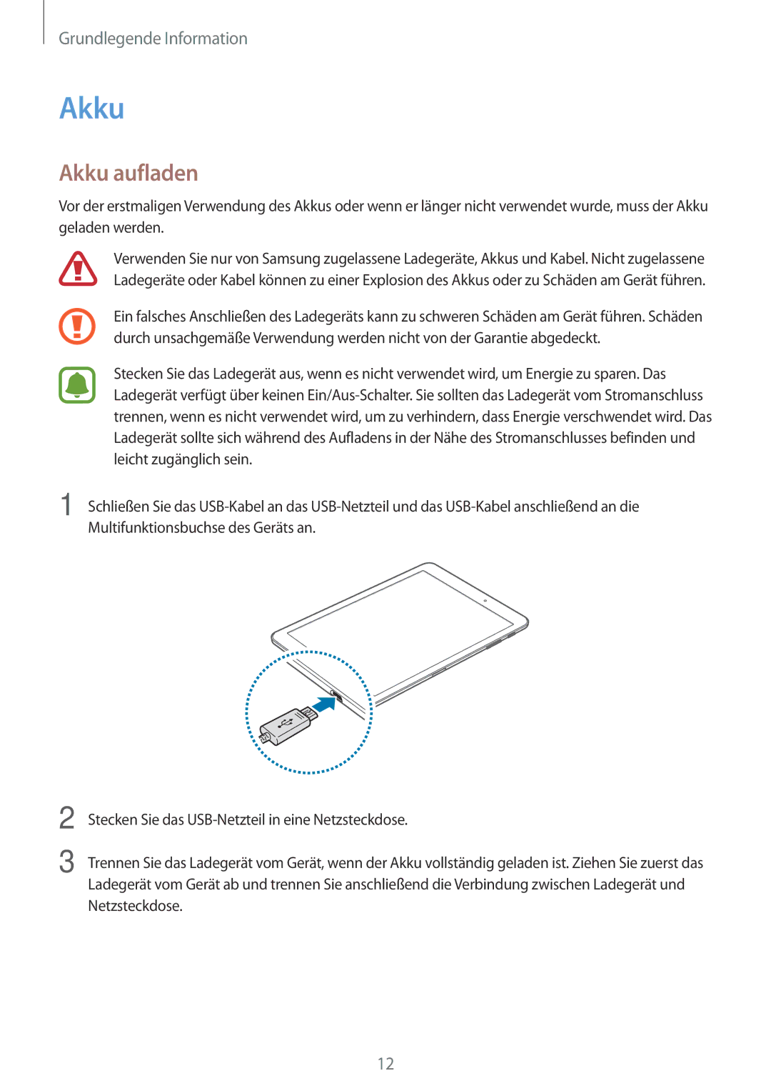 Samsung SM-T810NZKEDBT, SM-T810NZWEDBT, SM-T810NZDEDBT manual Akku aufladen 