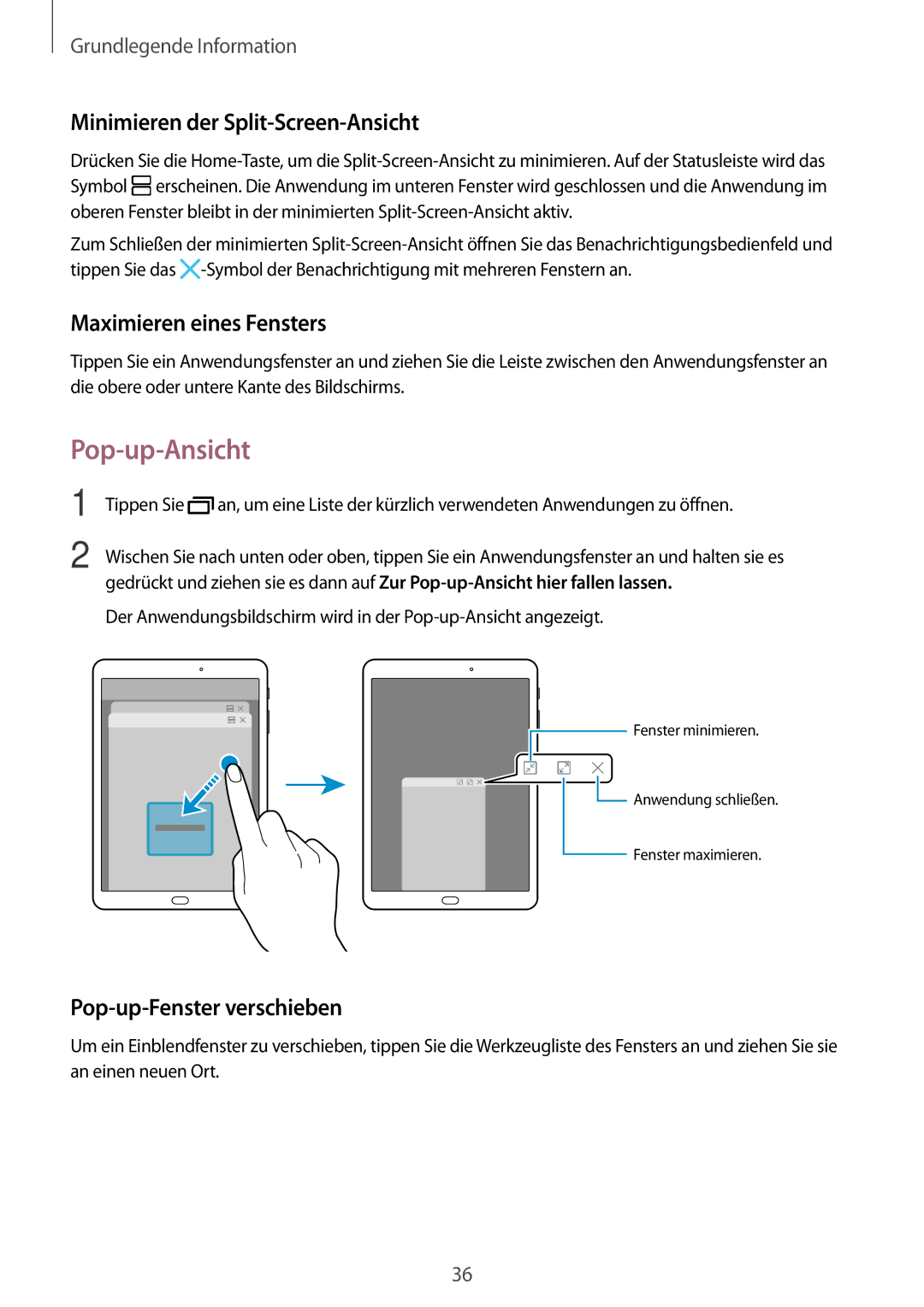 Samsung SM-T810NZKEDBT, SM-T810NZWEDBT manual Pop-up-Ansicht, Minimieren der Split-Screen-Ansicht, Maximieren eines Fensters 