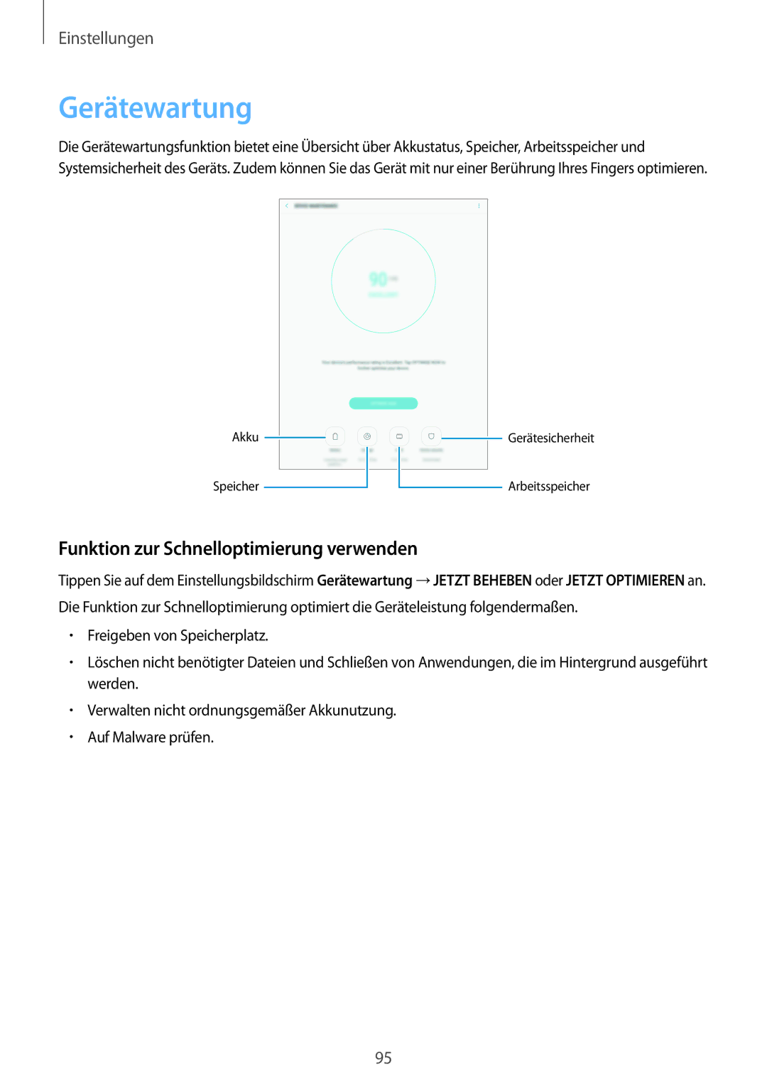 Samsung SM-T810NZDEDBT, SM-T810NZKEDBT, SM-T810NZWEDBT manual Gerätewartung, Funktion zur Schnelloptimierung verwenden 