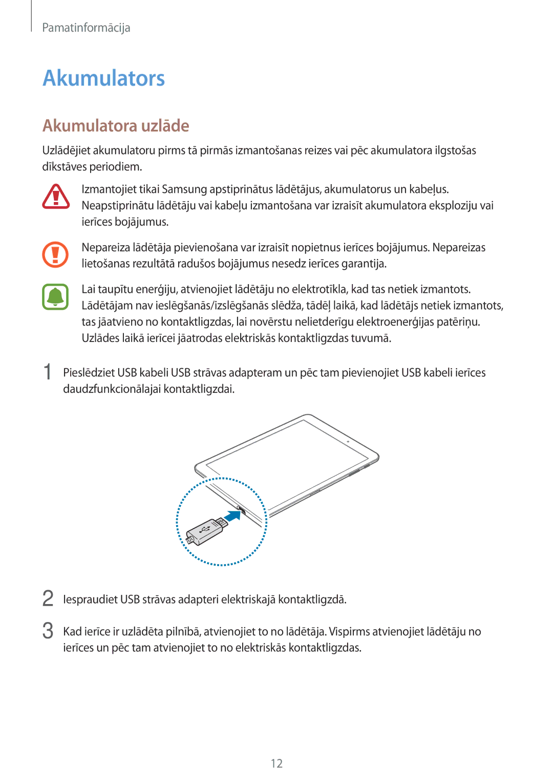 Samsung SM-T810NZKESEB, SM-T810NZWESEB, SM-T810NZDESEB manual Akumulators, Akumulatora uzlāde 