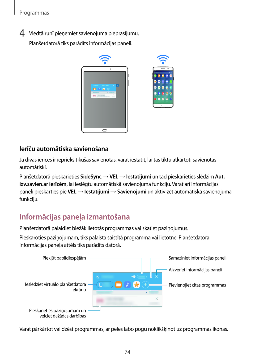 Samsung SM-T810NZDESEB, SM-T810NZKESEB, SM-T810NZWESEB manual Informācijas paneļa izmantošana, Ierīču automātiska savienošana 