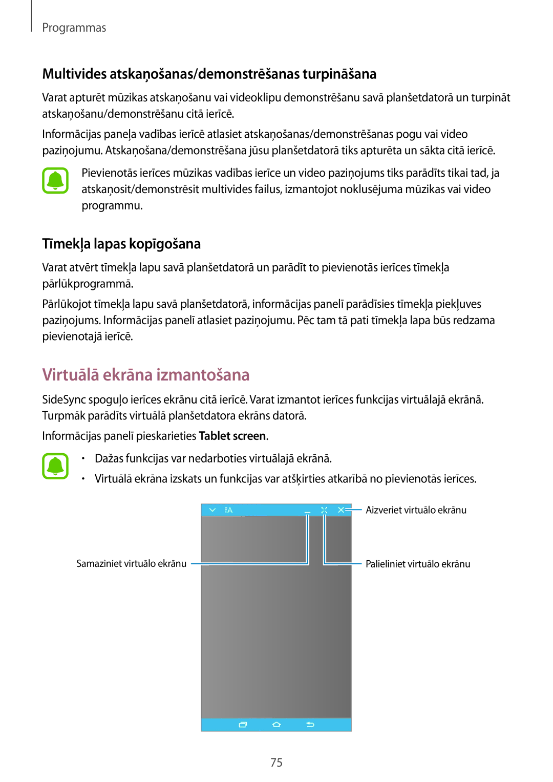 Samsung SM-T810NZKESEB, SM-T810NZWESEB Virtuālā ekrāna izmantošana, Multivides atskaņošanas/demonstrēšanas turpināšana 