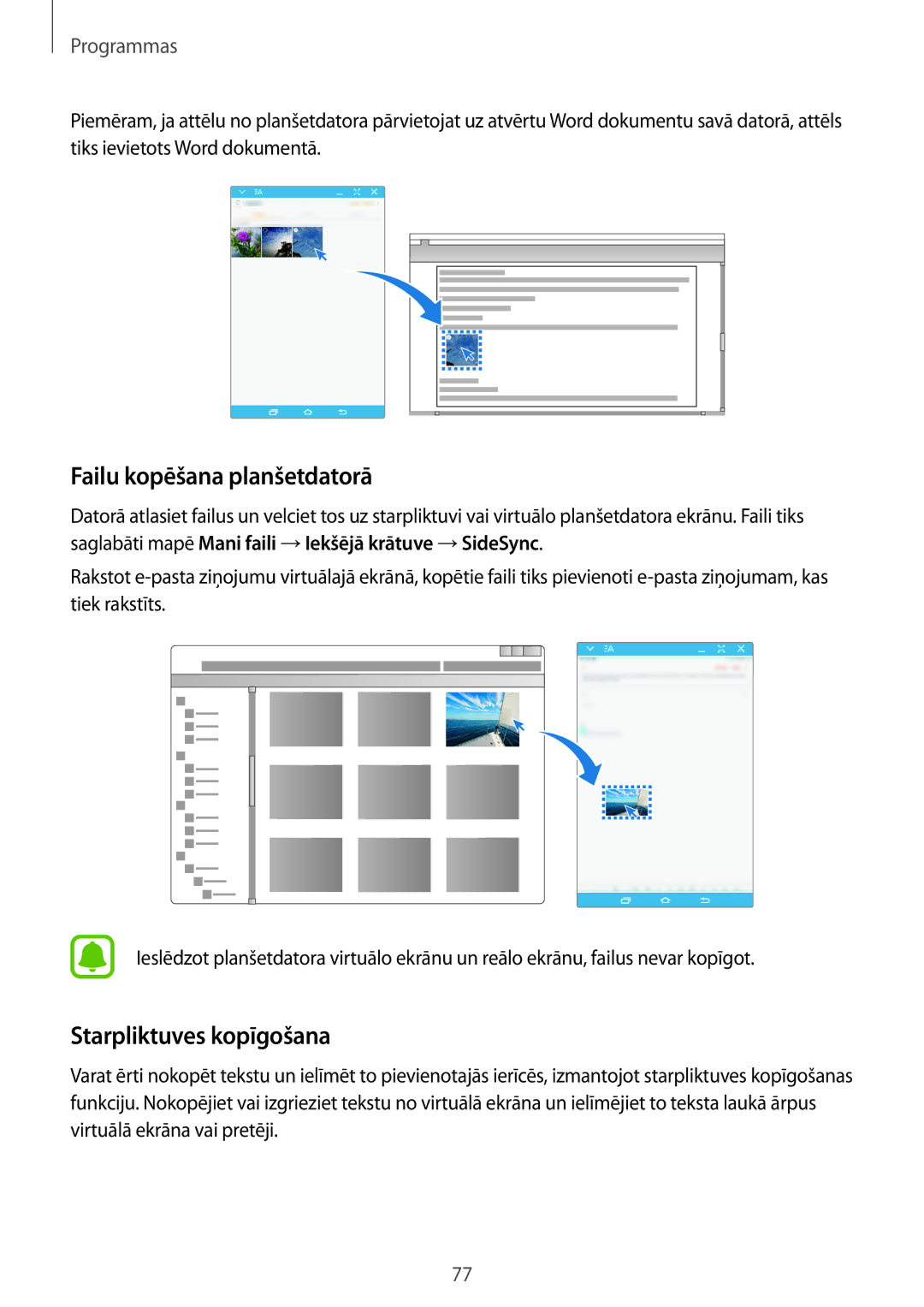 Samsung SM-T810NZDESEB, SM-T810NZKESEB, SM-T810NZWESEB manual Failu kopēšana planšetdatorā, Starpliktuves kopīgošana 