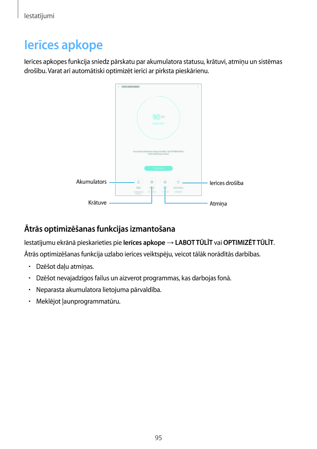 Samsung SM-T810NZDESEB, SM-T810NZKESEB, SM-T810NZWESEB manual Ierīces apkope, Ātrās optimizēšanas funkcijas izmantošana 