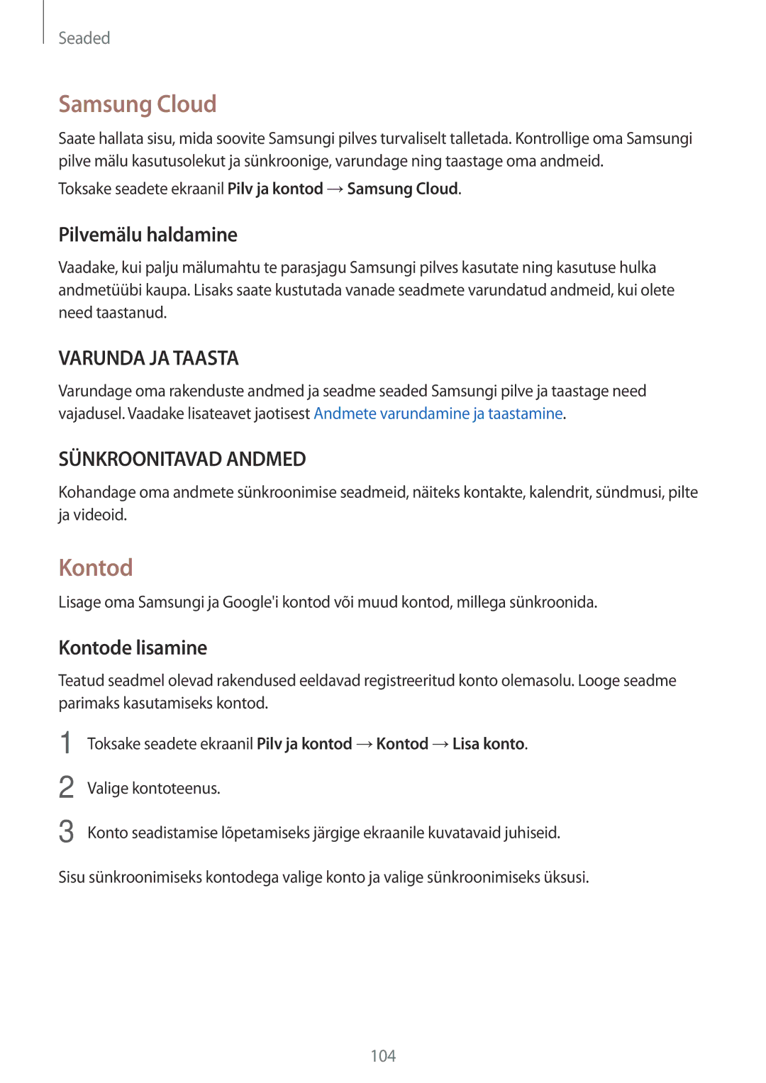 Samsung SM-T810NZDESEB, SM-T810NZKESEB, SM-T810NZWESEB manual Samsung Cloud, Pilvemälu haldamine, Kontode lisamine 