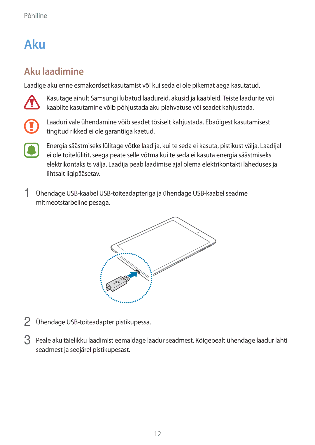 Samsung SM-T810NZKESEB, SM-T810NZWESEB, SM-T810NZDESEB manual Aku laadimine 