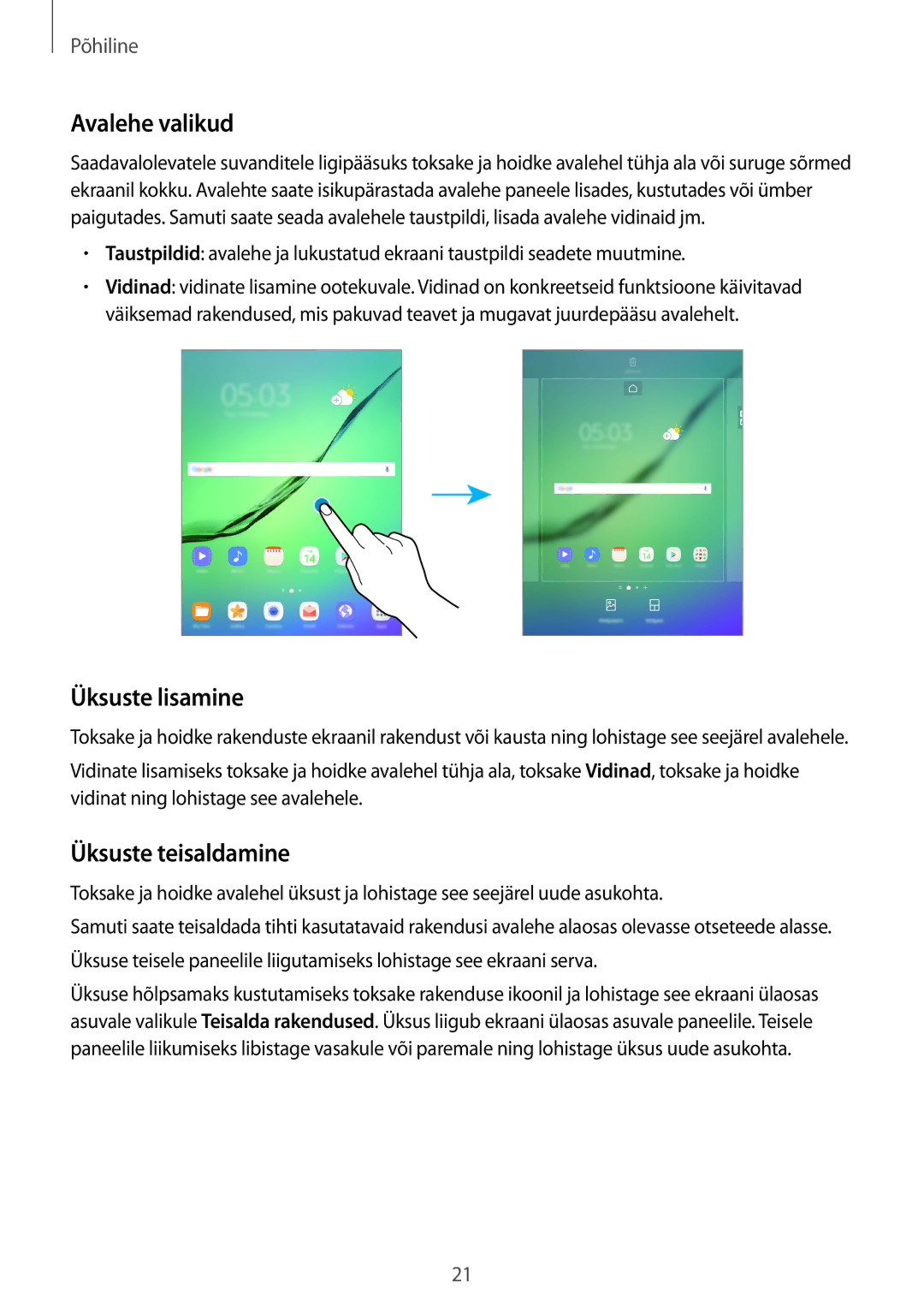 Samsung SM-T810NZKESEB, SM-T810NZWESEB, SM-T810NZDESEB manual Avalehe valikud, Üksuste lisamine, Üksuste teisaldamine 