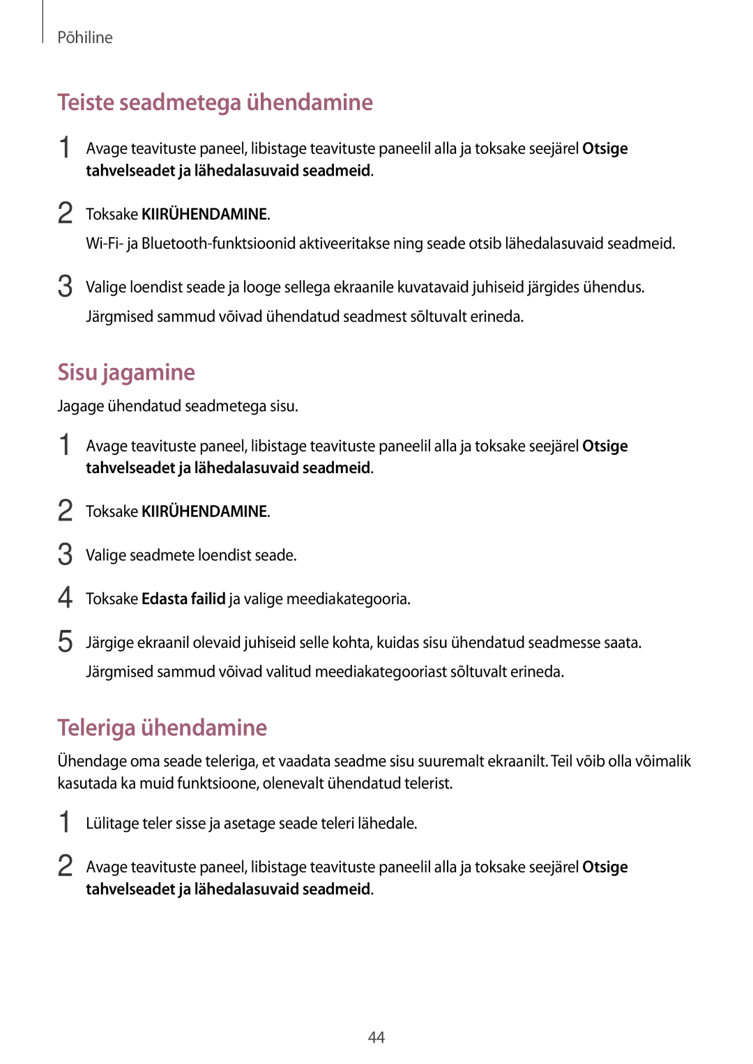 Samsung SM-T810NZDESEB manual Teiste seadmetega ühendamine, Sisu jagamine, Teleriga ühendamine, Toksake Kiirühendamine 