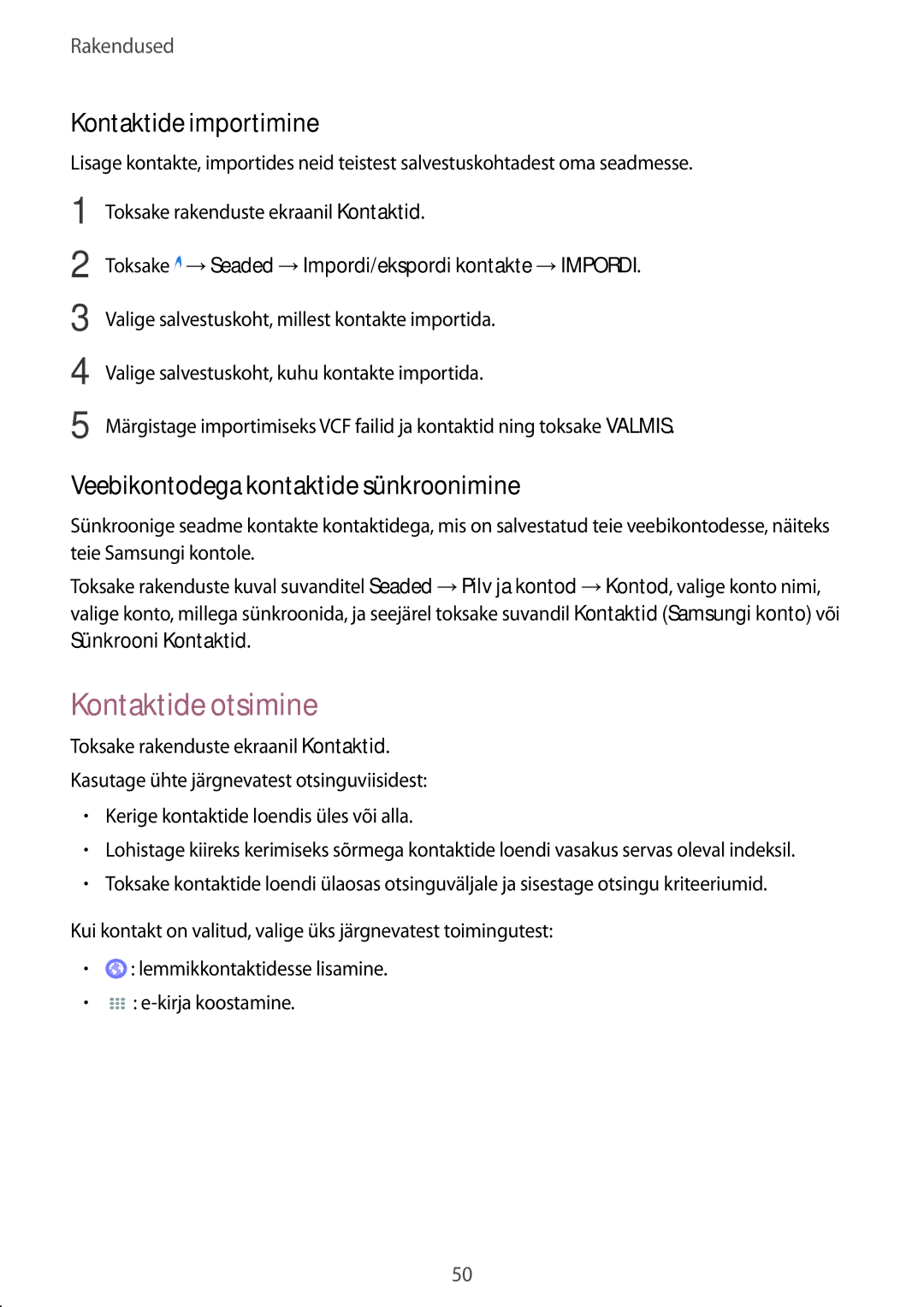 Samsung SM-T810NZDESEB manual Kontaktide otsimine, Kontaktide importimine, Veebikontodega kontaktide sünkroonimine 