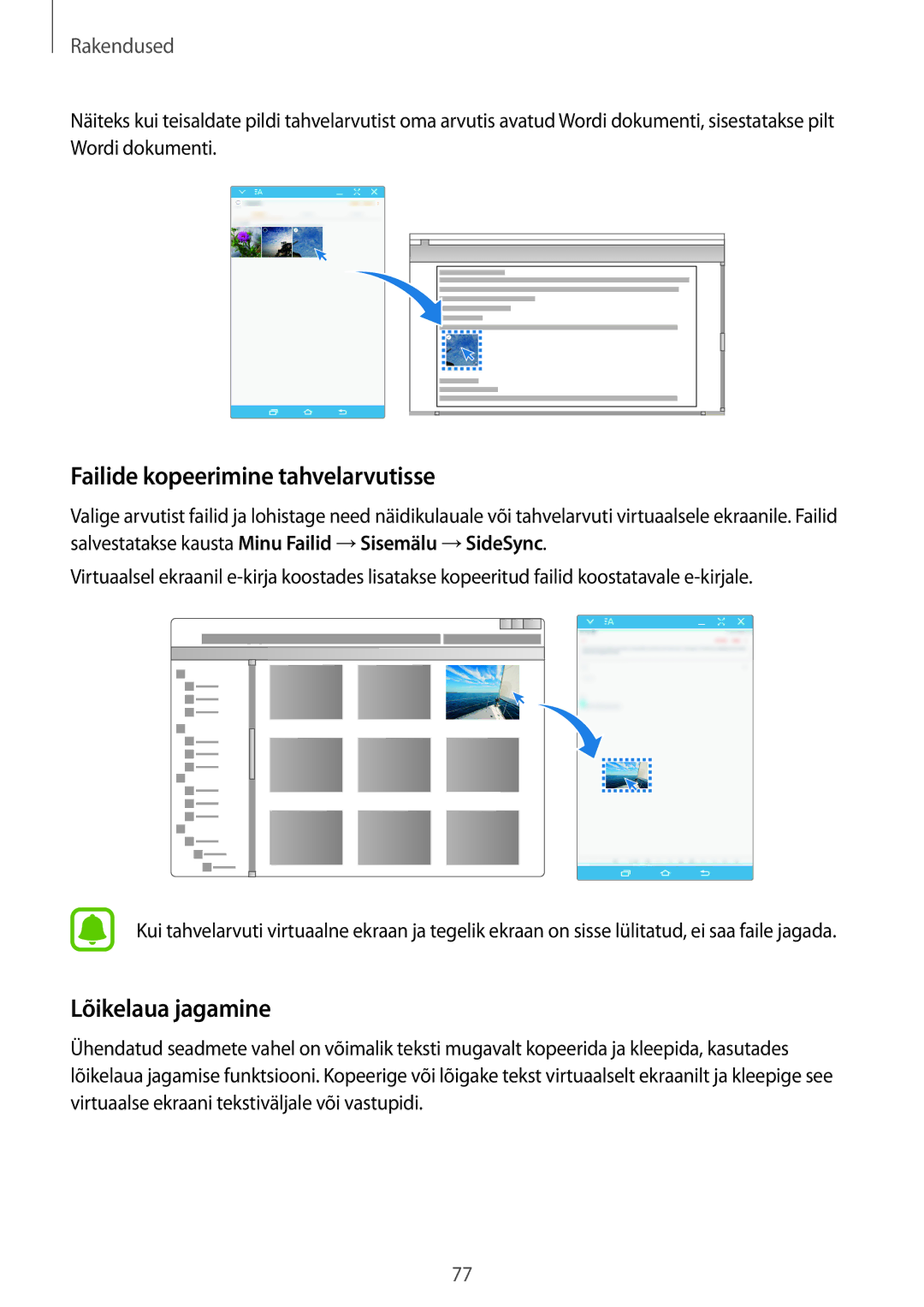 Samsung SM-T810NZDESEB, SM-T810NZKESEB, SM-T810NZWESEB manual Failide kopeerimine tahvelarvutisse, Lõikelaua jagamine 