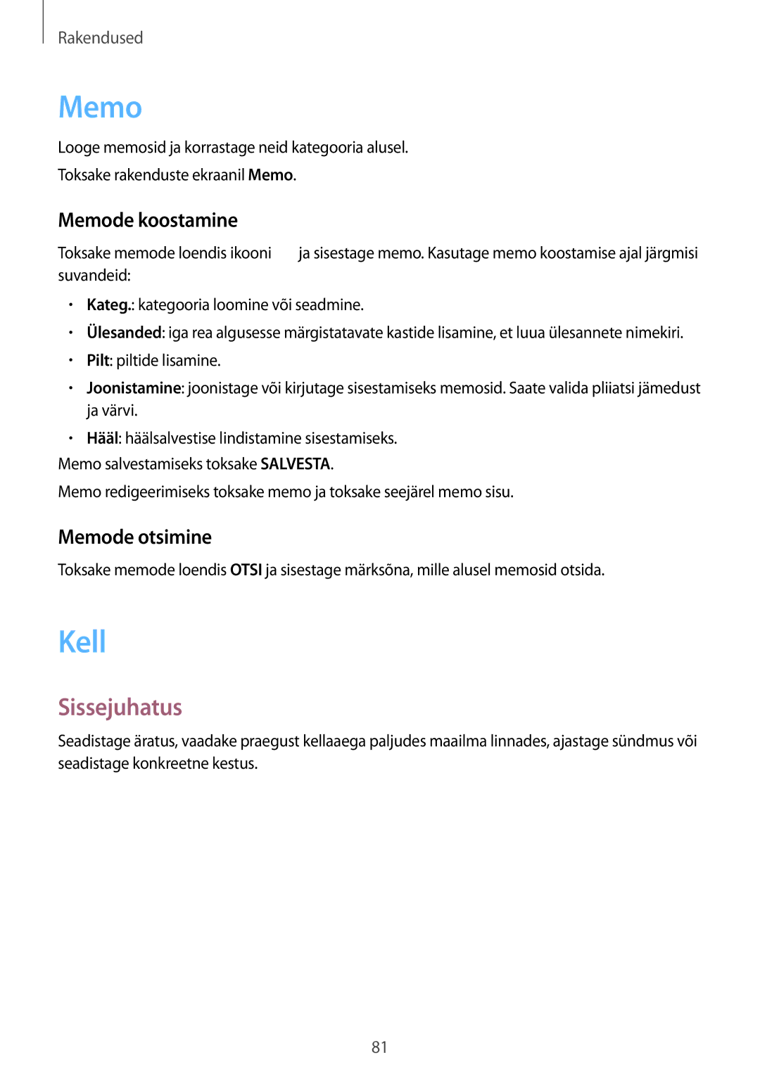 Samsung SM-T810NZKESEB, SM-T810NZWESEB, SM-T810NZDESEB manual Kell, Memode koostamine, Memode otsimine 