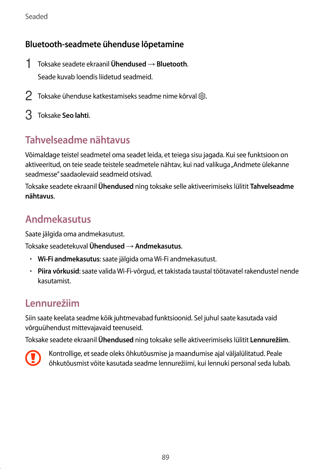 Samsung SM-T810NZDESEB manual Tahvelseadme nähtavus, Andmekasutus, Lennurežiim, Bluetooth-seadmete ühenduse lõpetamine 