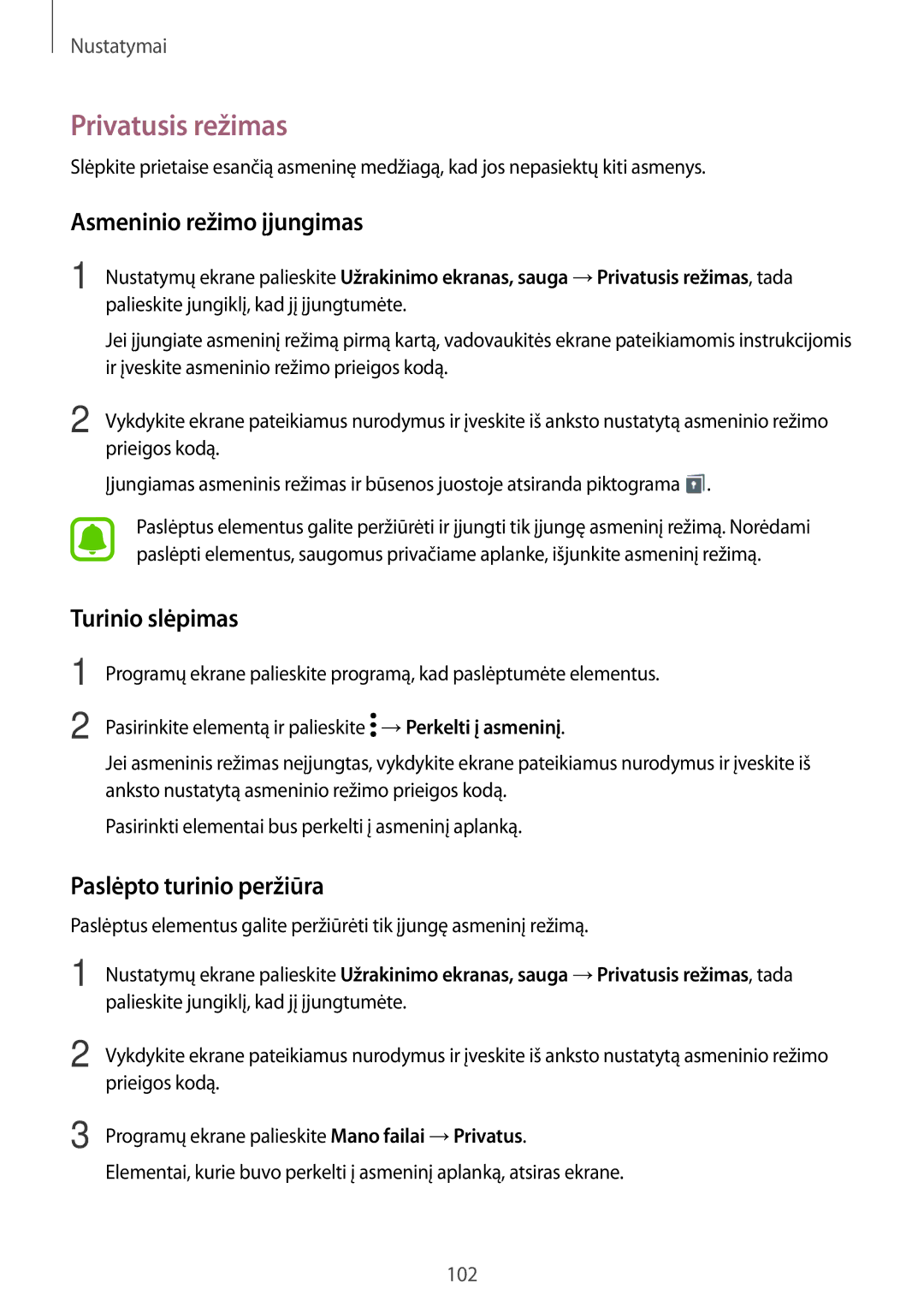 Samsung SM-T810NZKESEB manual Privatusis režimas, Asmeninio režimo įjungimas, Turinio slėpimas, Paslėpto turinio peržiūra 