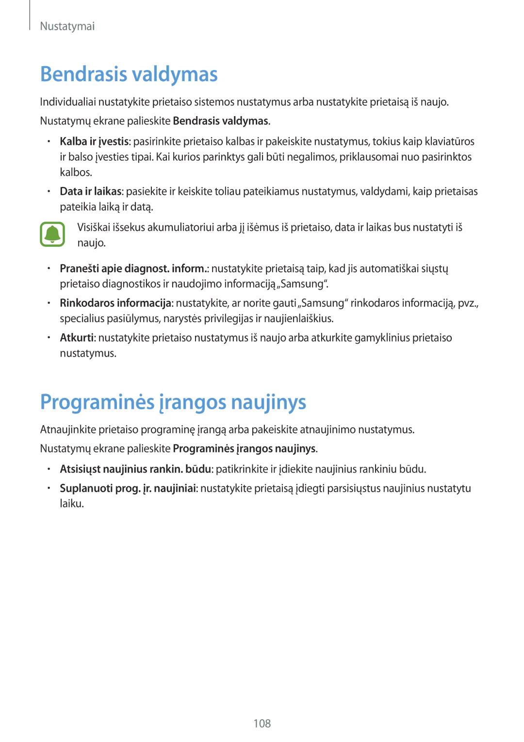 Samsung SM-T810NZKESEB, SM-T810NZWESEB, SM-T810NZDESEB manual Bendrasis valdymas, Programinės įrangos naujinys 